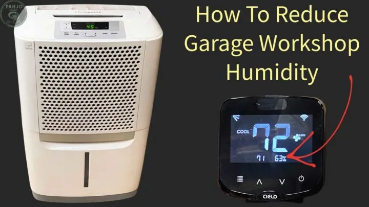 How To Reduce Garage Workshop Humidity
