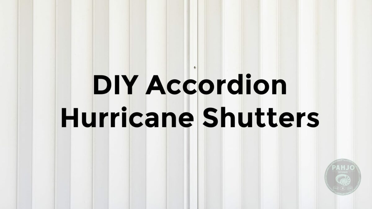 How To Install DIY Accordion Hurricane Shutters