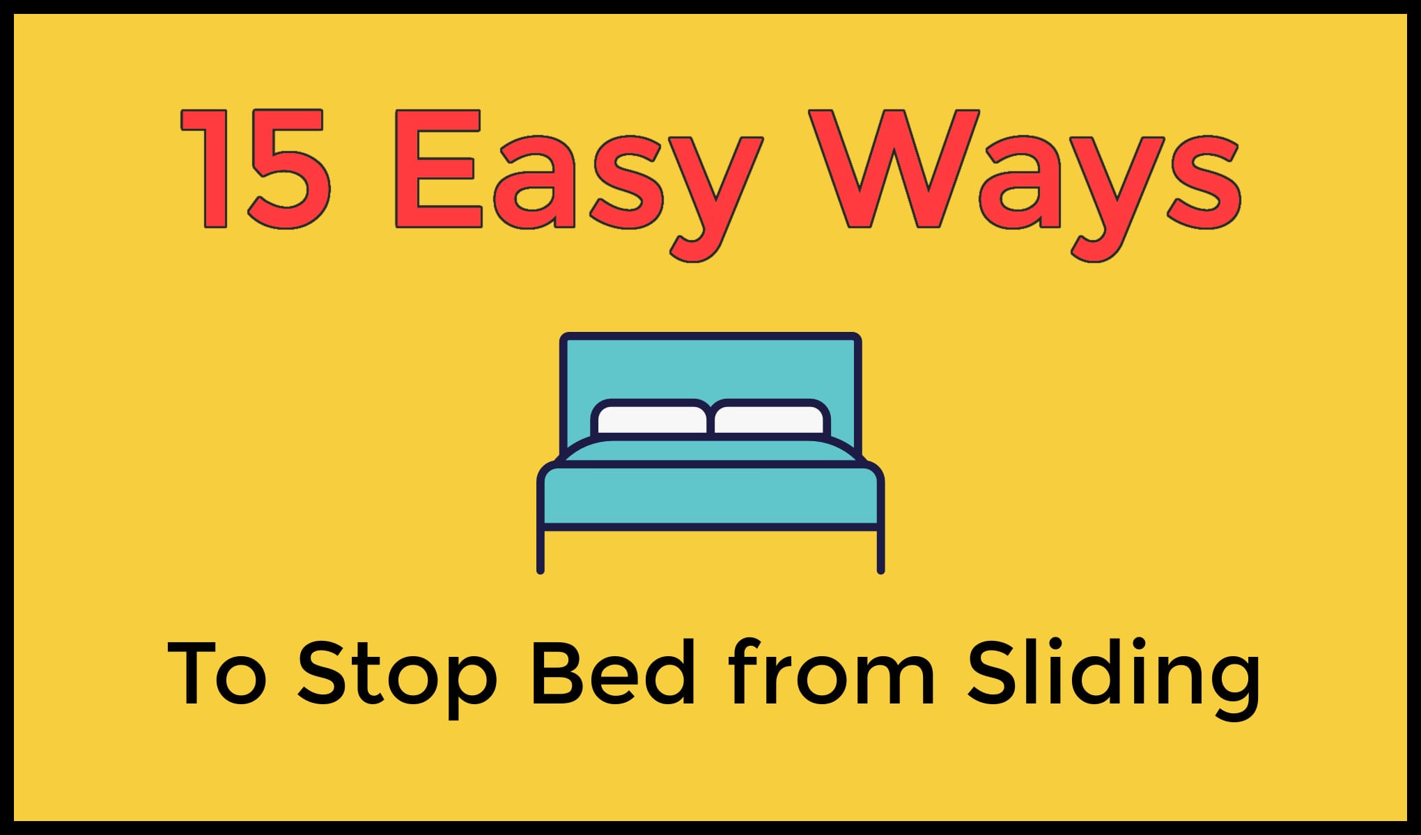 Full Proof Ways Stop Bed from Sliding DIY